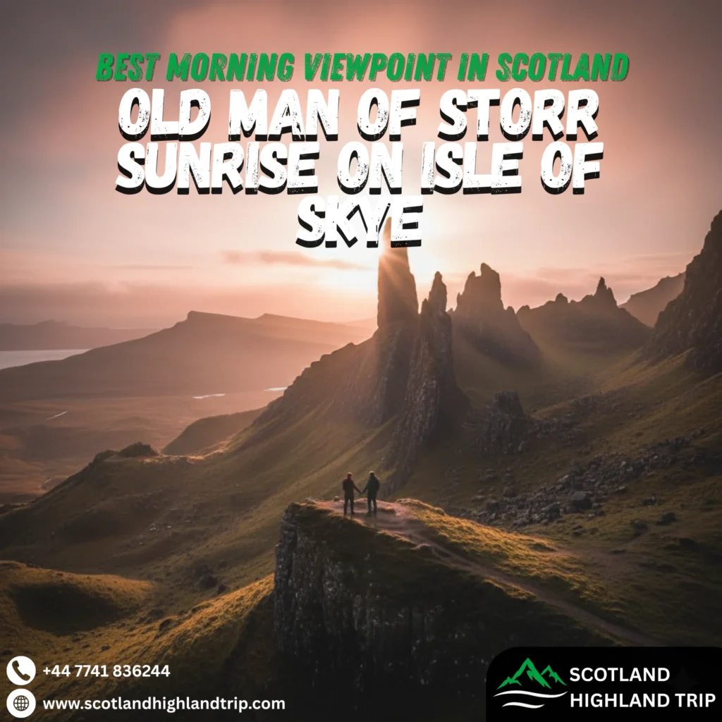 Best Sunrise & Sunset Spots in the Scotland Highlands 5 Old Man of Storr Sunrise on Isle of Skye