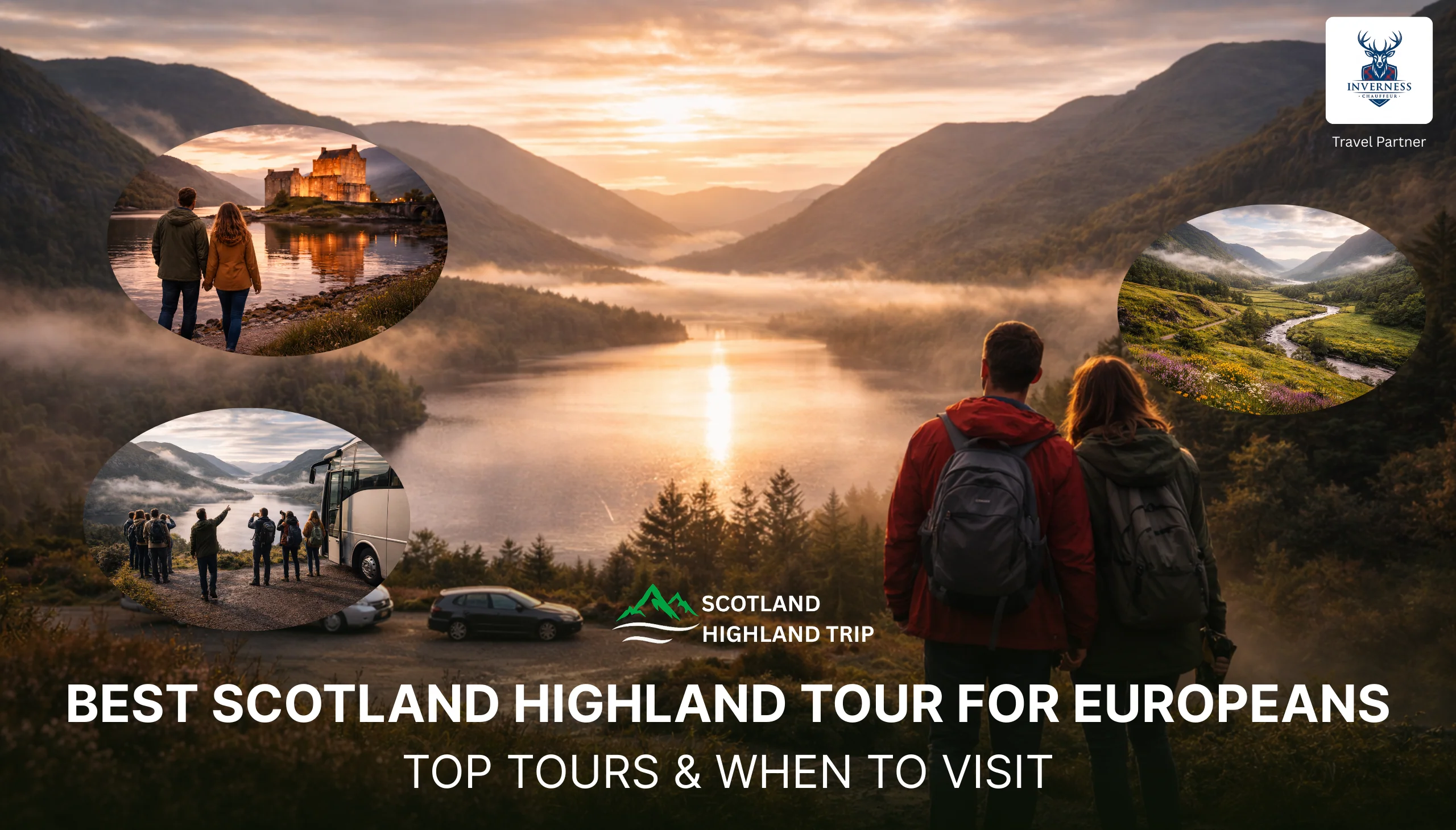 Best Scotland Highland Tour for Europeans
